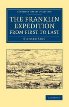 Paperback The Franklin Expedition from First to Last Book