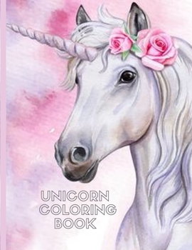 Unicorn Coloring Book For Kids Ages 4-8: To Develop Gratitude and Mindfulness through Positive Affirmations; This activity book is perfect for Developing Gratitude Cultivating Mindfulness Positive Aff