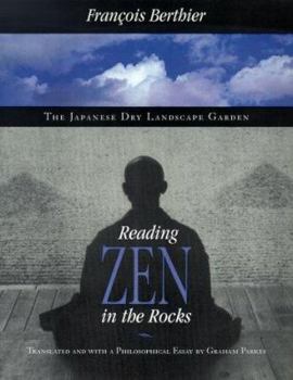 Hardcover Reading Zen in the Rocks: The Japanese Dry Landscape Garden Book