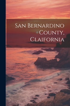 Paperback San Bernardino County, Claifornia Book
