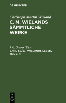 Hardcover Wielands Leben, Teil 3, 4 [German] Book