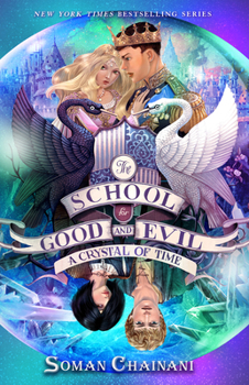 Hardcover The School for Good and Evil #5: A Crystal of Time: Now a Netflix Originals Movie Book