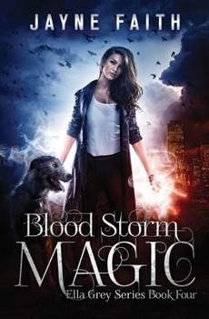 Paperback Blood Storm Magic: A Paranormal Urban Fantasy Novel Book