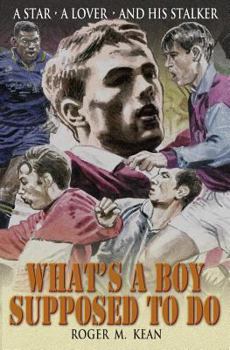 Paperback What's A Boy Supposed to Do Book