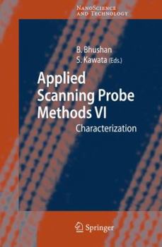 Hardcover Applied Scanning Probe Methods VI: Characterization Book