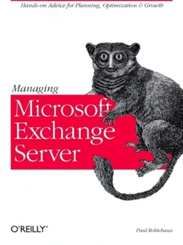 Paperback Managing Microsoft Exchange Server Book