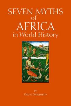 Paperback Seven Myths of Africa in World History Book