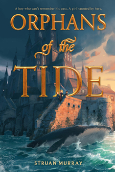 Paperback Orphans of the Tide Book