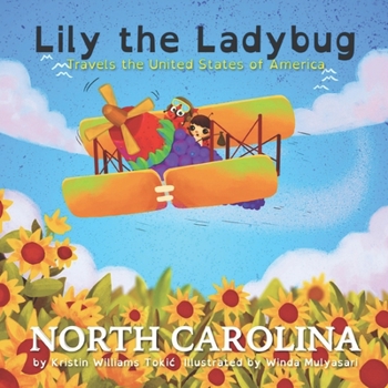 Paperback Lily the Ladybug Travels the United States of America - North Carolina: North Carolina Book