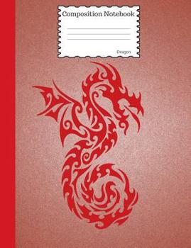 Composition Notebook Dragon: Graph Paper Book to write in for school, take notes, for kids, students, teachers, homeschool, red Dragon Cover