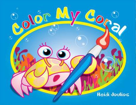 Hardcover Color My Coral Book