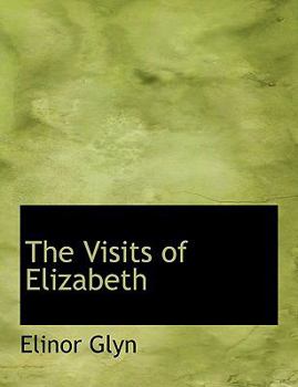 Paperback The Visits of Elizabeth Book