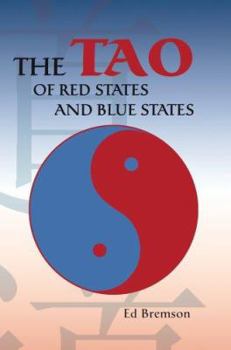 Paperback The Tao of Red States and Blue States Book