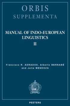 Paperback Manual of Indo-European Linguistics. Volume II: Nominal and Verbal Morphology Book