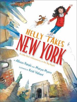 Hardcover Nelly Takes New York: A Little Girl's Adventures in the Big Apple Book