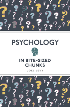 Paperback Psychology in Bite Sized Chunks Book