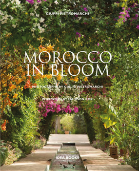 Hardcover Morocco in Bloom Book