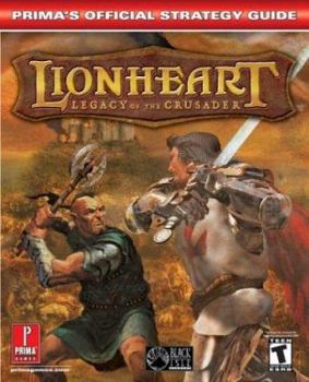 Paperback Lionheart: Legacy of the Crusader: Prima's Official Strategy Guide Book