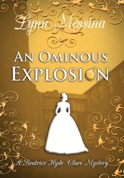 Hardcover An Ominous Explosion Book