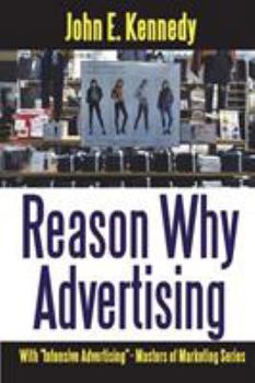 Paperback Reason Why Advertising - With Intensive Advertising Book