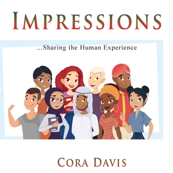 Paperback Impressions: Sharing the Human Experience Book