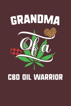 Paperback Grandma Of A Cbd Oil Warrior: Cbd Oil Awareness Leopard Buffalo Plaid Family Gift Book