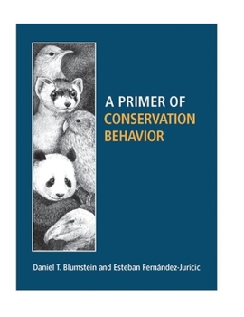 Paperback A Primer of Conservation Behavior Book