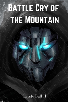 Battle Cry of the Mountain