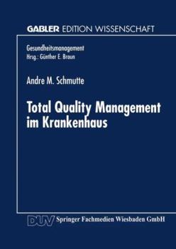 Paperback Total Quality Management Im Krankenhaus [German] Book