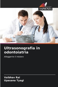 Paperback Ultrasonografia in odontoiatria [Italian] Book