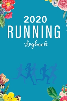 Running Logbook: 365 Day Daily Runner Training Log Book Diary Workouts Journal Notebook for Man or Women | One Year Weekly and Monthly Calendar ... Journal, Daily Weekly Monthly Calendar)