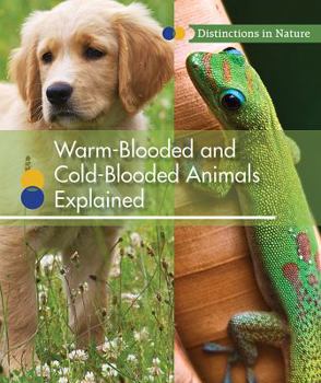 Warm-Blooded and Cold-Blooded Animals Explained - Book  of the Distinctions in Nature
