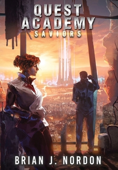 Hardcover Quest Academy: Saviors Book