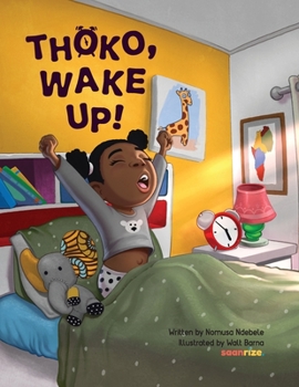 Paperback Thoko, Wake Up! Book