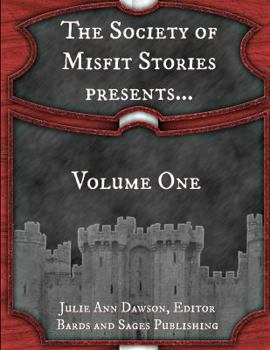 Paperback The Society of Misfit Stories Presents... Book