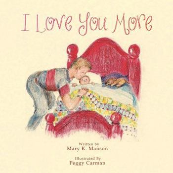 Paperback I Love You More Book