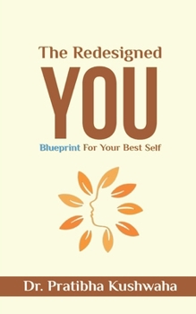 Paperback The Redesigned You: Blueprint For Your Best Self Book