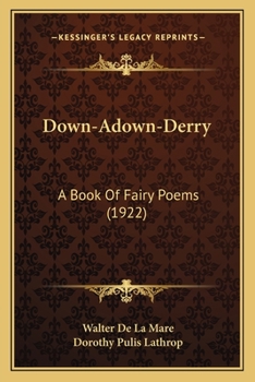 Paperback Down-Adown-Derry: A Book of Fairy Poems (1922) Book