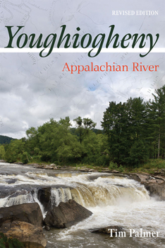 Paperback Youghiogheny: Appalachian River, Revised Edition Book