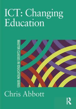 Hardcover Ict: Changing Education Book