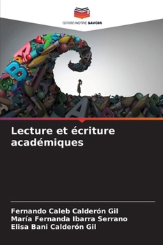 Paperback Lecture et écriture académiques [French] Book