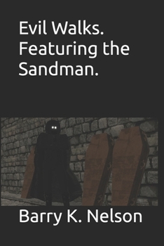 Paperback Evil Walks. featuring the Sandman. Book