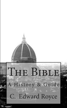 Paperback The Bible: A History & Guide Book