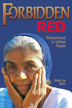 Paperback Forbidden Red: Widowhood in Urban Nepal Book