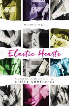 Elastic Hearts - Book #3 of the Hearts