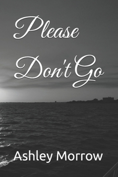 Paperback Please Don't Go Book