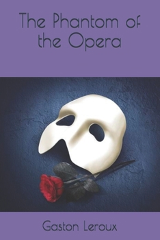 Paperback The Phantom of the Opera Book