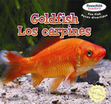 Library Binding Goldfish / Los Carpines Dorados Book