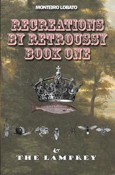 Paperback Recreations by Retroussy Book One Book