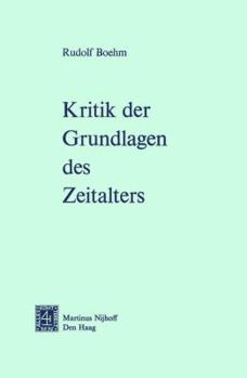 Paperback Kritik Der Grundlagen Des Zeitalters [German] Book